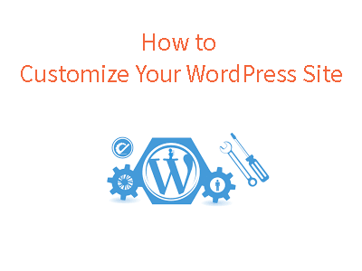 How to Customize Your WordPress Website